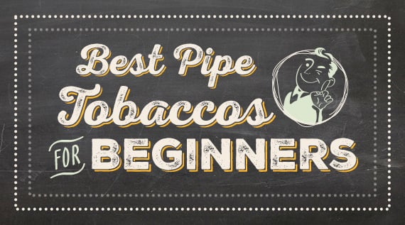 10 Best Pipe Tobaccos for Beginners content main image